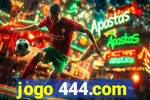 jogo 444.com